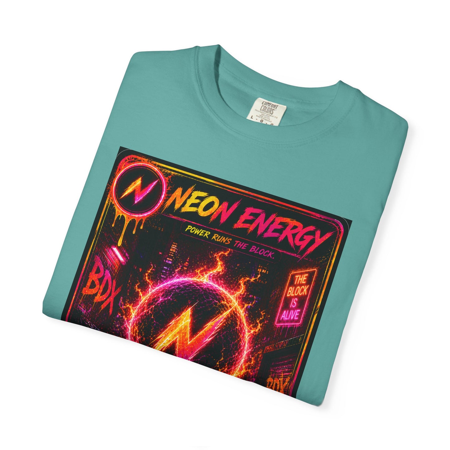Neon Energy Power Runs The Block — BDX Energy Series — BDX Tee
