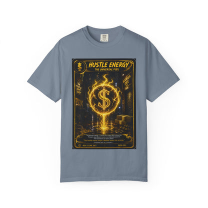 Hustle Energy The Universal Fuel — BDX Energy Series — BDX Tee