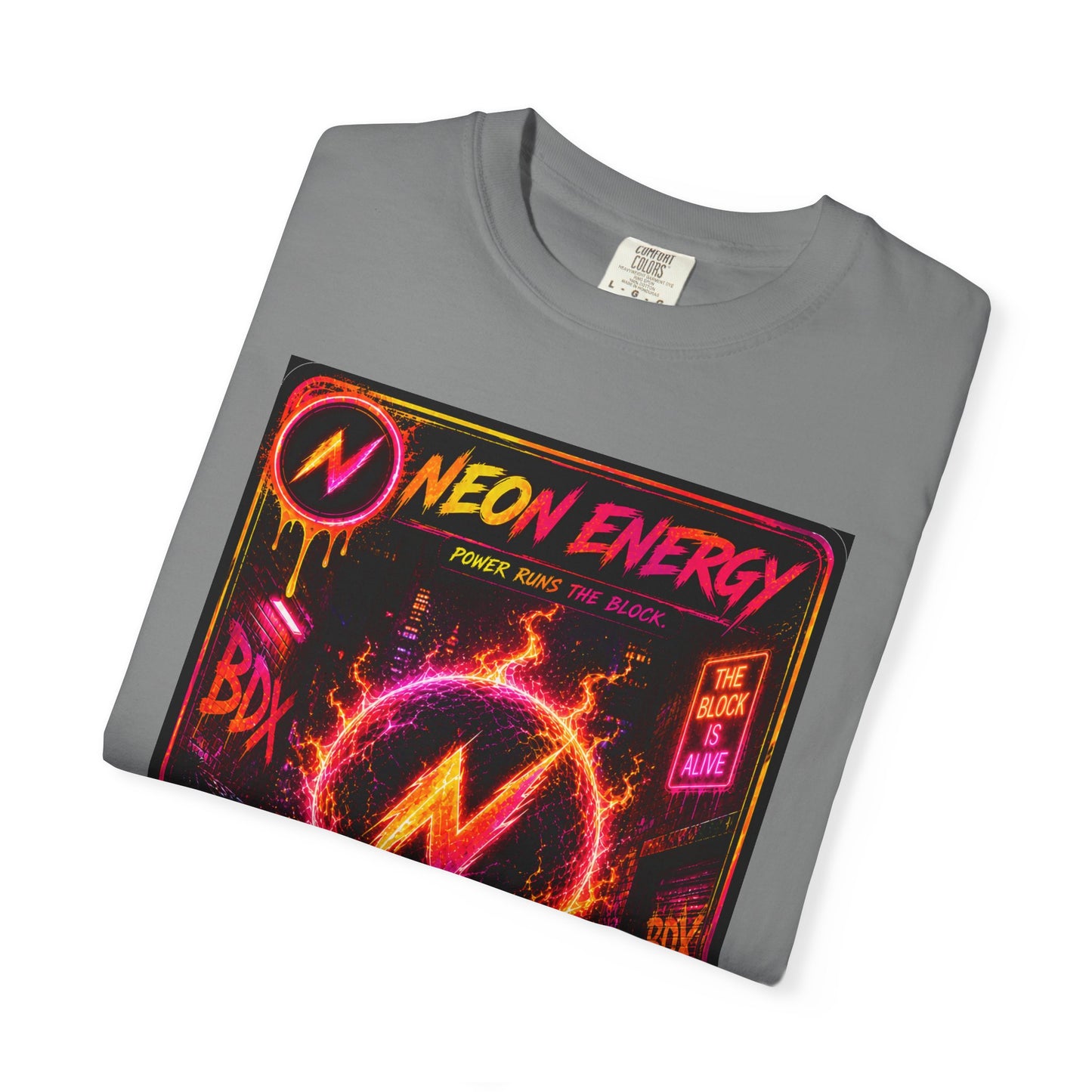 Neon Energy Power Runs The Block — BDX Energy Series — BDX Tee
