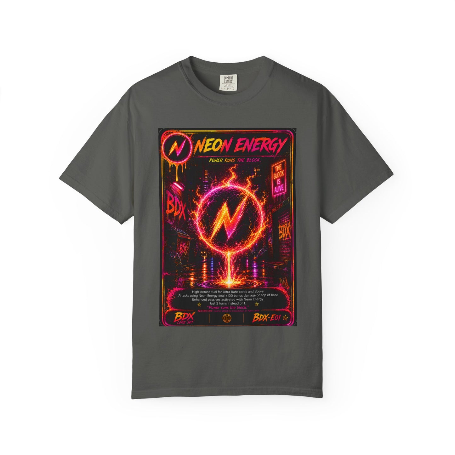 Neon Energy Power Runs The Block — BDX Energy Series — BDX Tee