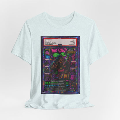 The Fiend Ultra Neon Legendary Edition #014 — BDX Tee