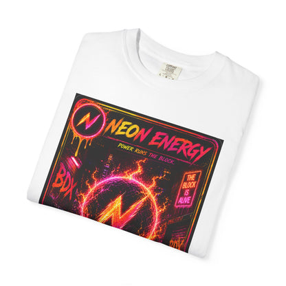 Neon Energy Power Runs The Block — BDX Energy Series — BDX Tee