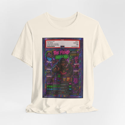 The Fiend Ultra Neon Legendary Edition #014 — BDX Tee