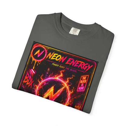 Neon Energy Power Runs The Block — BDX Energy Series — BDX Tee