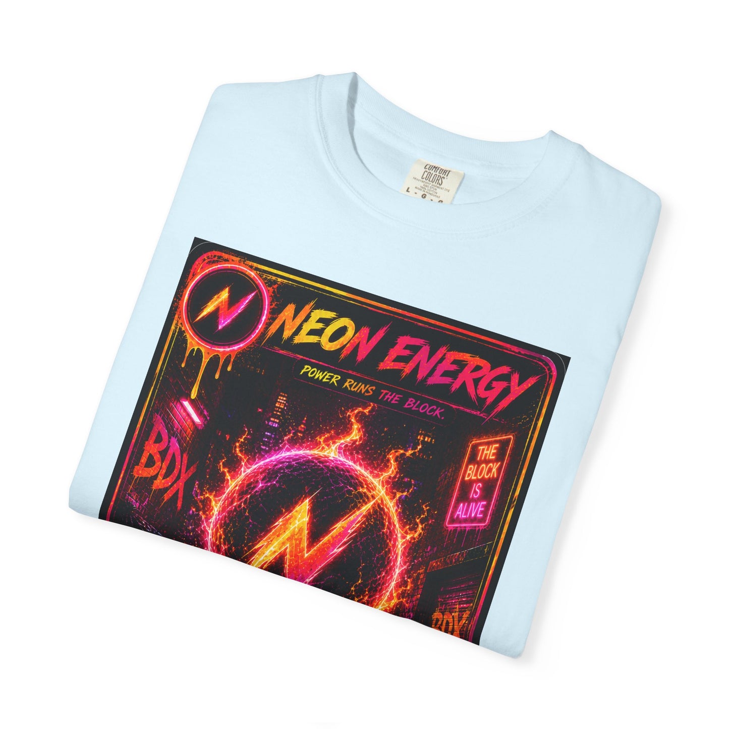 Neon Energy Power Runs The Block — BDX Energy Series — BDX Tee