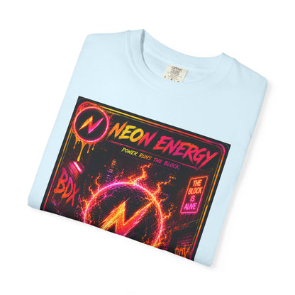 Neon Energy Power Runs The Block — BDX Energy Series — BDX Tee