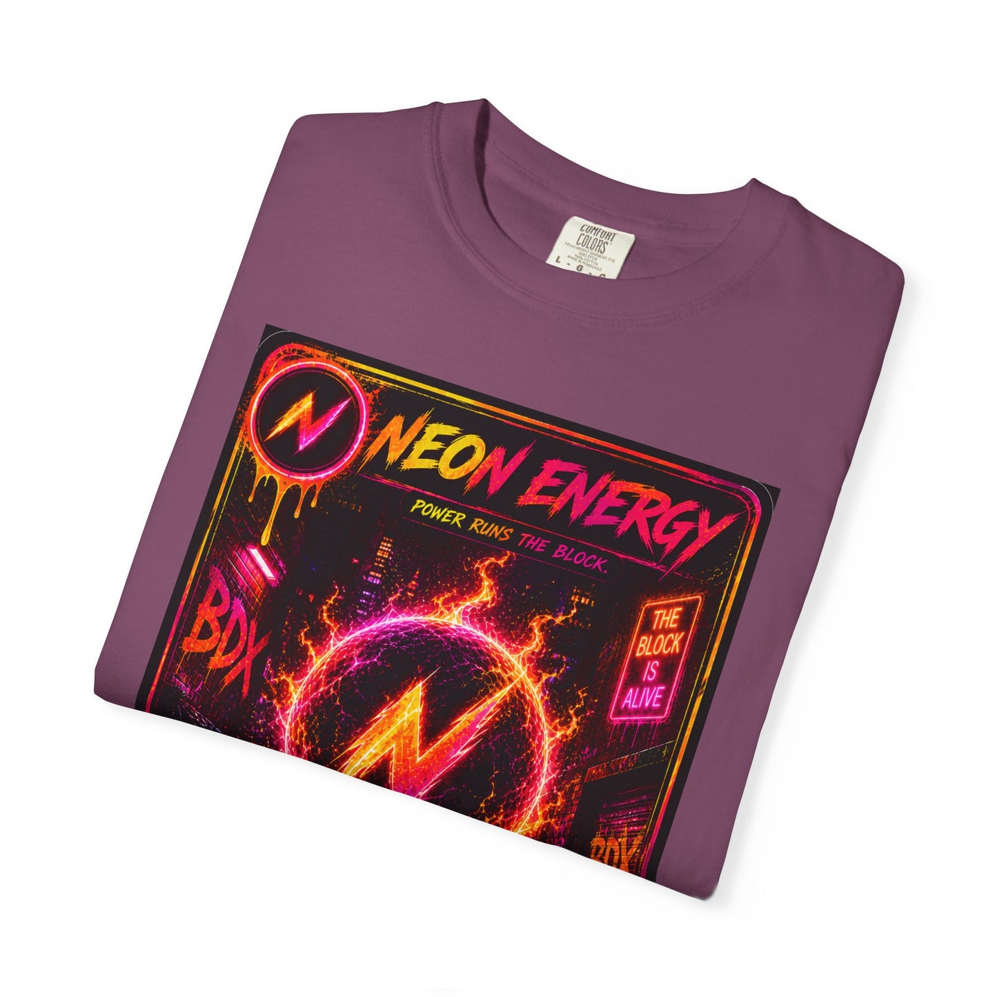 Neon Energy Power Runs The Block — BDX Energy Series — BDX Tee