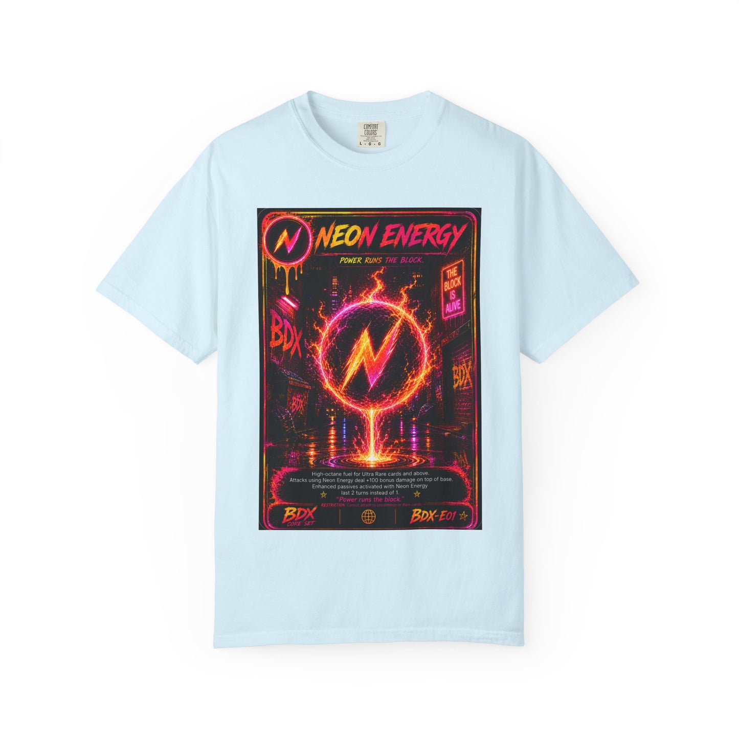 Neon Energy Power Runs The Block — BDX Energy Series — BDX Tee