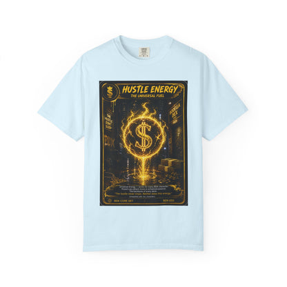 Hustle Energy The Universal Fuel — BDX Energy Series — BDX Tee